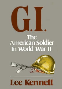 G.I. - The American Soldier in World War II