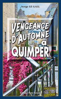 Vengeance d'automne à Quimper - Les enquêtes du commissaire Landowski - Tome 29