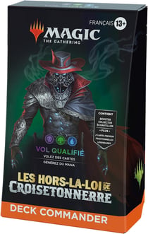 Magic The Gathering Deck Commander Les Hors-la-loi de Croisetonnerre Vol qualifié - Wizards of the Coast