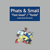 Feel Good / Tonite