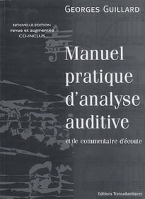 Georges guillard : manuel pratique d'analyse auditive - recueil avec cd