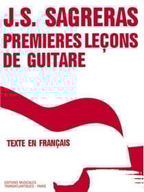 Julio sagreras : premieres lecons de guitare