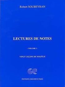 Robert soubeyran : lectures de notes - 20 lecons de solfege
