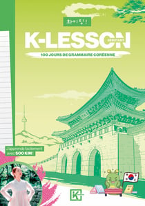 K-lesson : 100 jours de grammaire coréenne