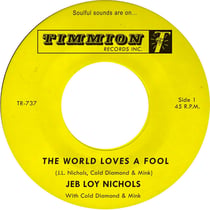 The World Loves A Fool + Not There Yet