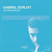 Gabriel Durliat: In Paradisum
