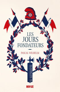 Les jours fondateurs