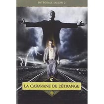 La Caravane de l'étrange - Saison 2