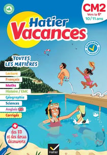 Hatier vacances : toutes les matières - CM2 vers 6e