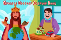 Greater Creator Chapter Book - About God for Kids Chapter Books, #1