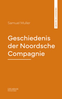 Geschiedenis der Noordsche Compagnie