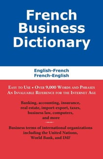 French Business Dictionary - The Business Terms of France and Canada