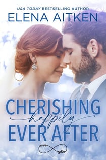 Cherishing Happily Ever After - Ever After, #9