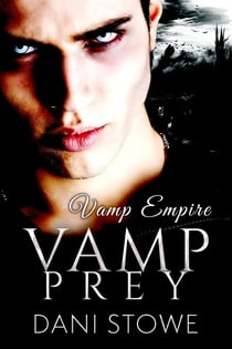 Vamp Prey - Vamp Empire, #2