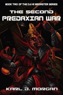 The Second Predaxian War - Dave Brewster, #2