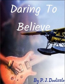 Daring to Believe
