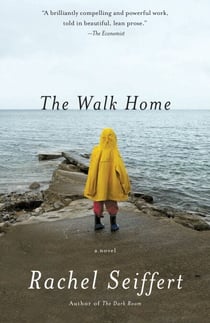 The Walk Home - A Novel