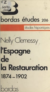 L'Espagne de la Restauration : 1874-1902