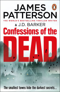 Confessions of the Dead - The gripping mystery thriller from the No. 1 bestselling author