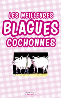 Les meilleures blagues cochonnes
