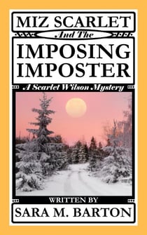 Miz Scarlet and the Imposing Imposter - A Scarlet Wilson Mystery, #1