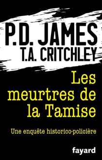 Les Meurtres de la Tamise - Une enquête historico-policière