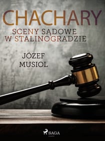 Chachary. Sceny sadowe w Stalinogradzie