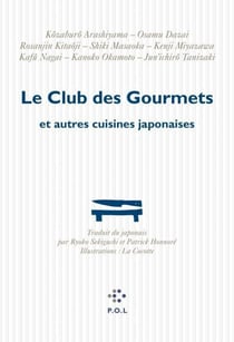 Le Club des Gourmets et autres cuisines japonaises