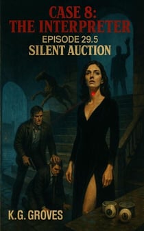 Episode 29.5: Silent Auction - Silk and Smoke, #7