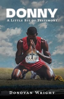 Donny - A Little bit of Testimony