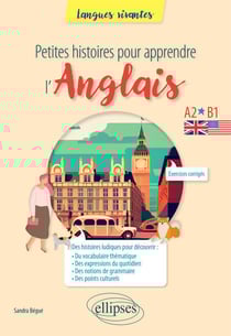 Petites histoires pour apprendre l'anglais - A2-B1