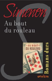 AU BOUT DU ROULEAU - Romans durs