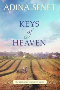Keys of Heaven - The Whinburg Township Amish, #5