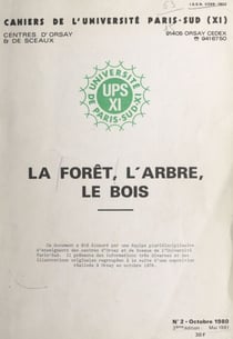 La forêt, l'arbre, le bois