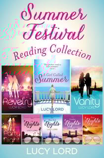The Summer Festival Reading Collection - Revelry, Vanity, A Girl Called Summer, Party Nights, LA Nights, New York Nights, London Nights, Ibiza Nights