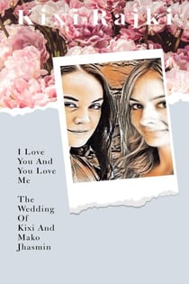I Love You And You Love Me. The Wedding Of Kixi And Mako Jhasmin. - KnM Blade, #8