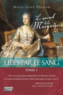 Liées par le sang - Tome 1 - LIEES PAR LE SANG TOME 1 -LE SECRE [NUM]