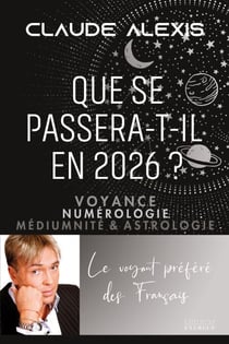 Que se passera-t-il en 2026? - Voyance, numérologie, médiumnité &amp; astrologie
