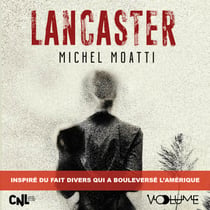 Lancaster - Le fait divers qui a bouleversé l'Amérique