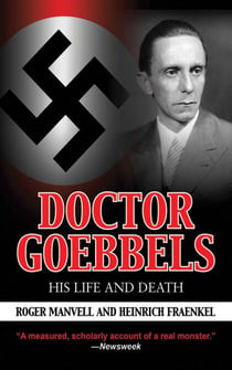 Doctor Goebbels - His Life and Death