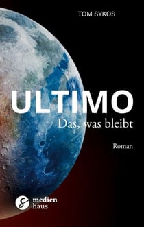 Ultimo - Das, was bleibt
