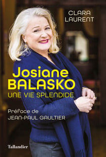 Josiane Balasko - Une vie splendide
