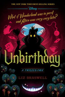 Unbirthday - A Twisted Tale