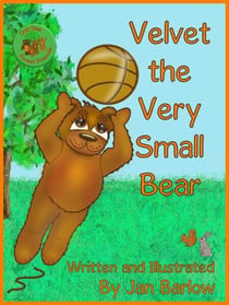 Velvet the Very Small Bear