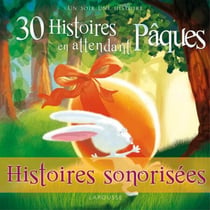 30 Histoires en attendant pâques