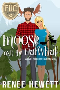 Moose and the Narwhal - FUC Academy