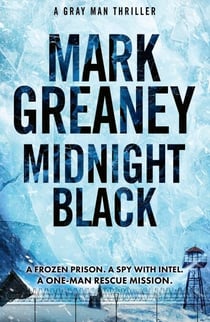 Midnight Black - Thrilling action and suspense starring the Gray Man