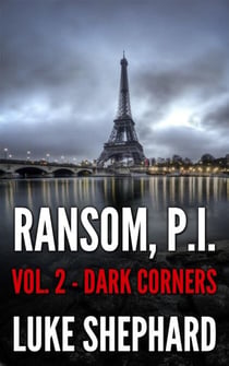 Ransom, P.I. ( Volume Two - Dark Corners) - Ransom, P.I., #2