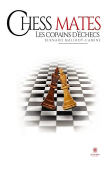 Chess mates - Les copains d’échecs