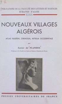 Nouveaux villages algérois - Atlas blidéen, Chenoua, Mitidja occidentale